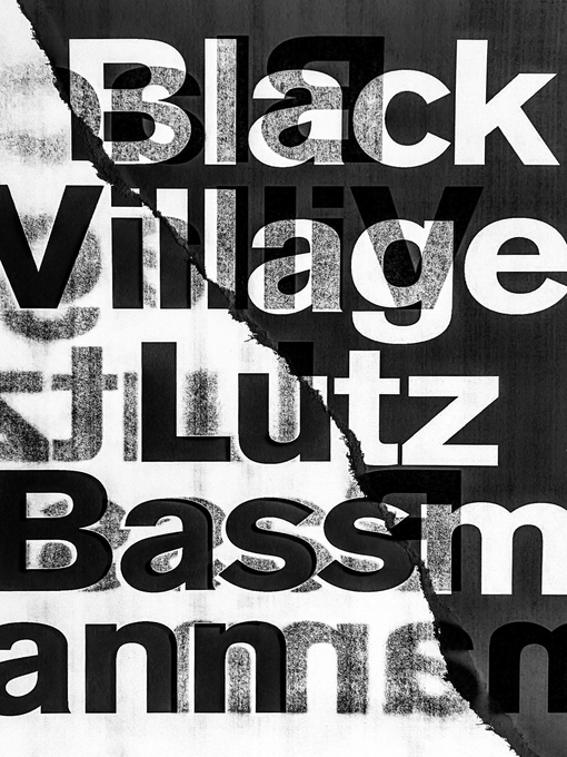 Title details for Black Village by Lutz Bassmann - Available